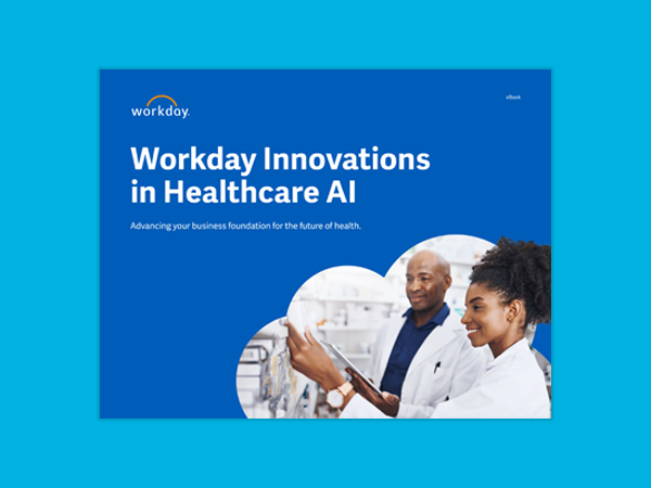 Workday Innovations in Healthcare AI