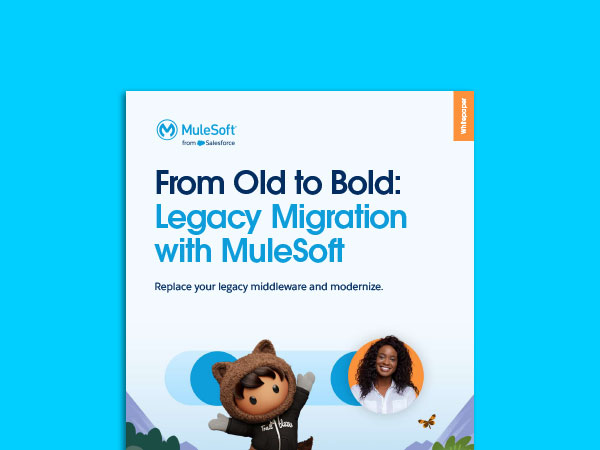 From Old to Bold: Legacy Migration with MuleSoft
